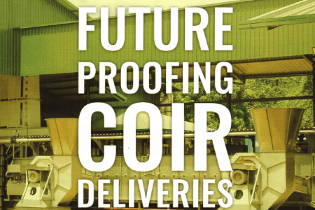 Future proofing coir deliveries